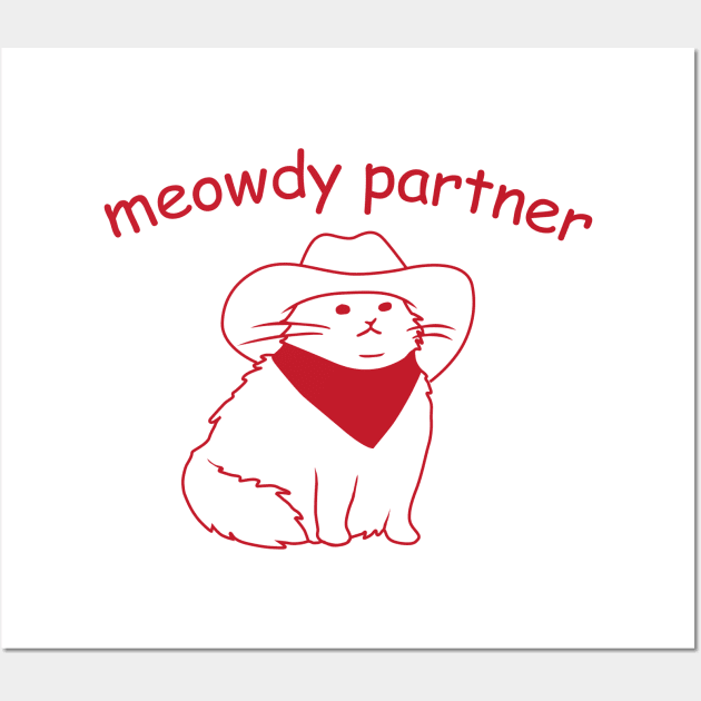 Meowdy Partner Wall Art by MasutaroOracle
